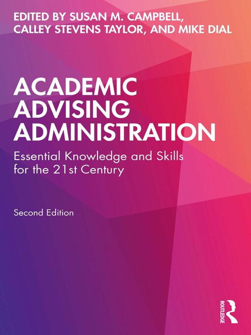 Title details for Academic Advising Administration by Susan M. Campbell - Available